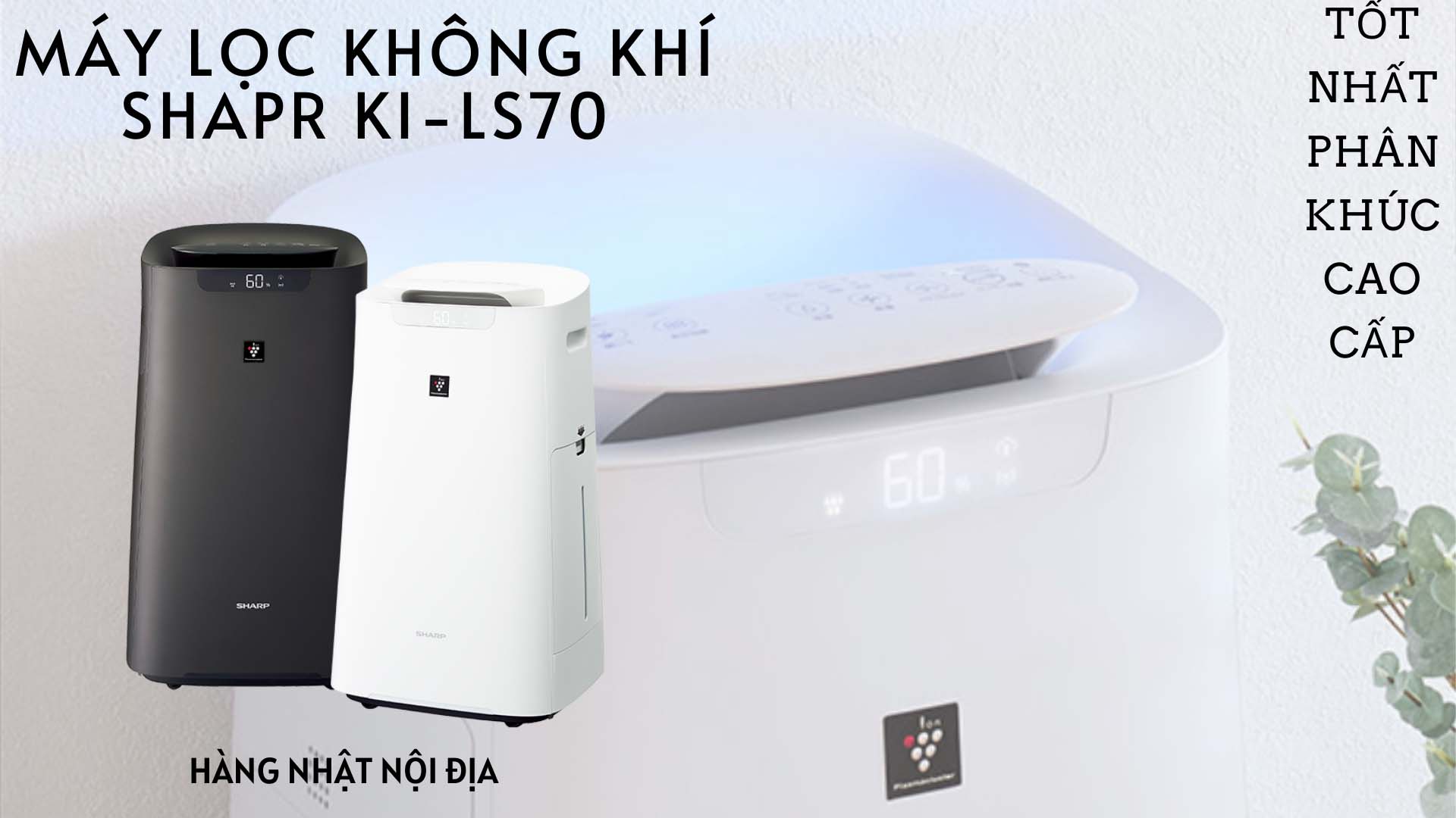 May-loc-khong-khi-Sharp-KI-LS70