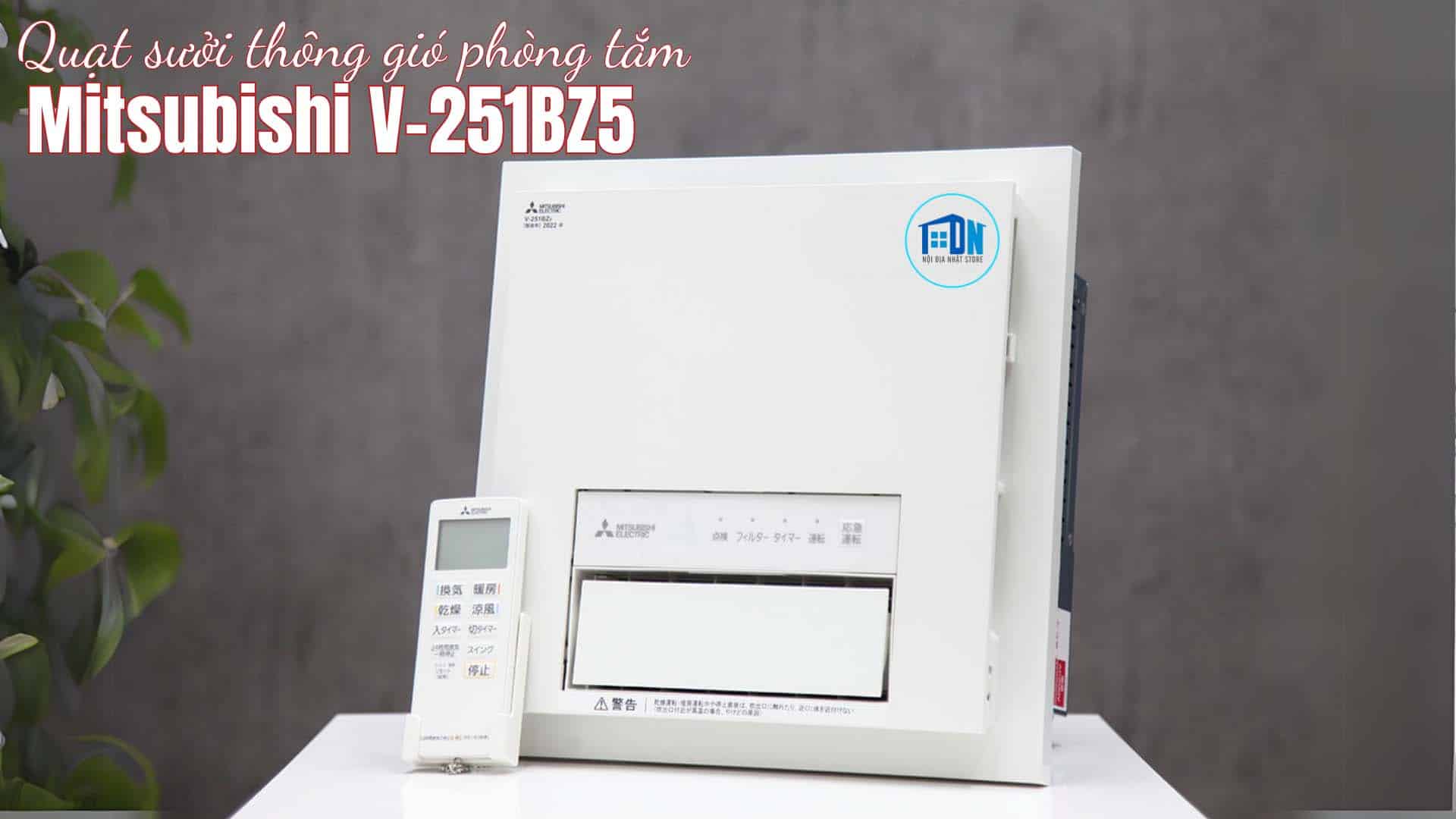 Quat-suoi-thong-gio-Mitsubishi-V-251BZ5