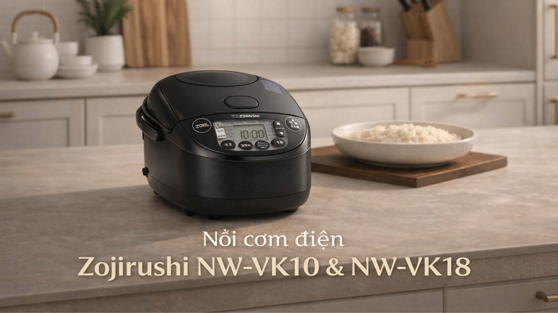 Nồi cơm Zojirushi NW-VK18 Cao Tần 1.8L Model 2025~2026 Noi-com-Zojirushi-NW-VK18