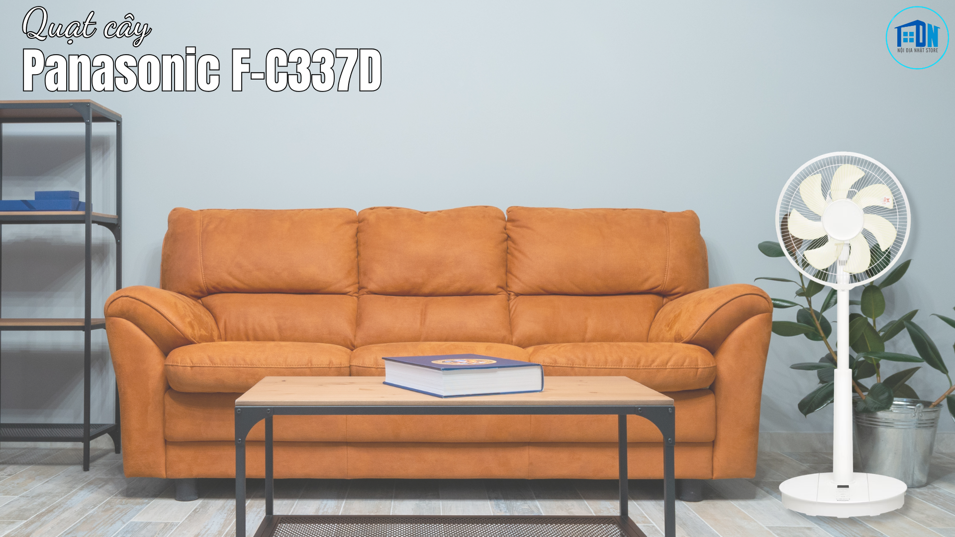 Quạt cây Panasonic F-C337D Model 2026 Động cơ DC Quat-Panasonic-F-C337D